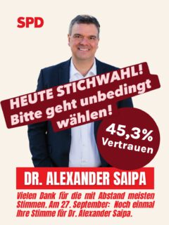 Ein letzter kleiner Reminder. Heute am 27.09. sind STICHWAHLEN!
Noch bis 18 Uhr ins angestammte Wahllokal. Perso reicht auch. Wahlbenachrichtigung ist nicht notwendig, falls nicht auffindbar.